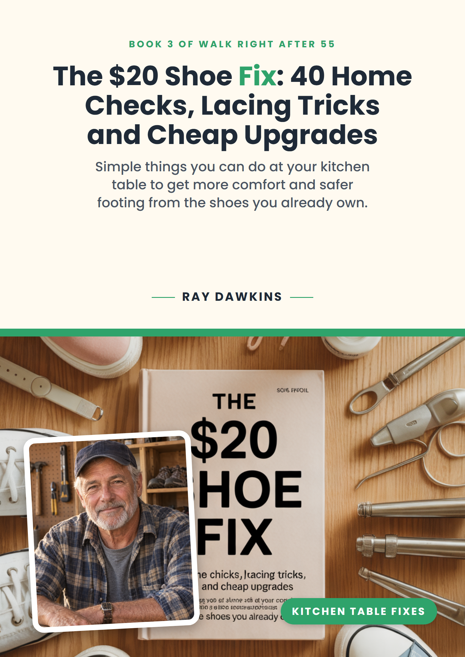 The $20 Shoe Fix: 40 Home Checks, Lacing Tricks and Cheap Upgrades